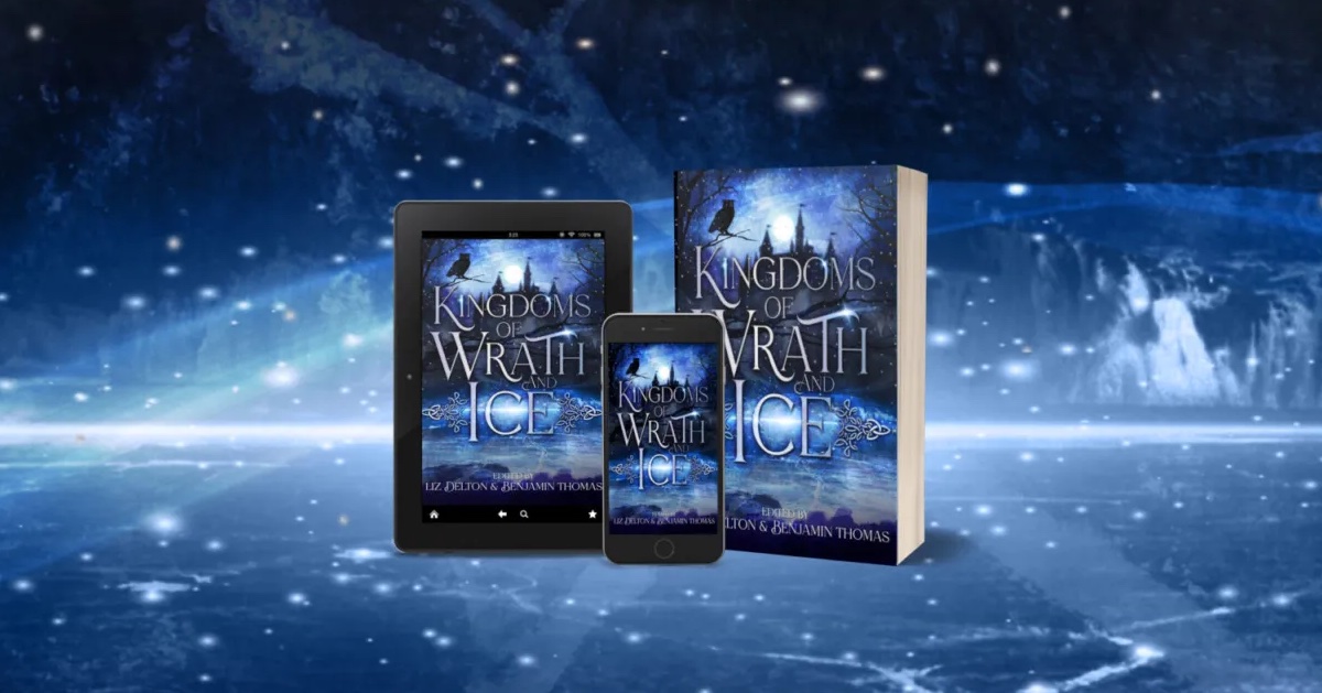 kingdoms of wrath and ice anthology in book and ebook form